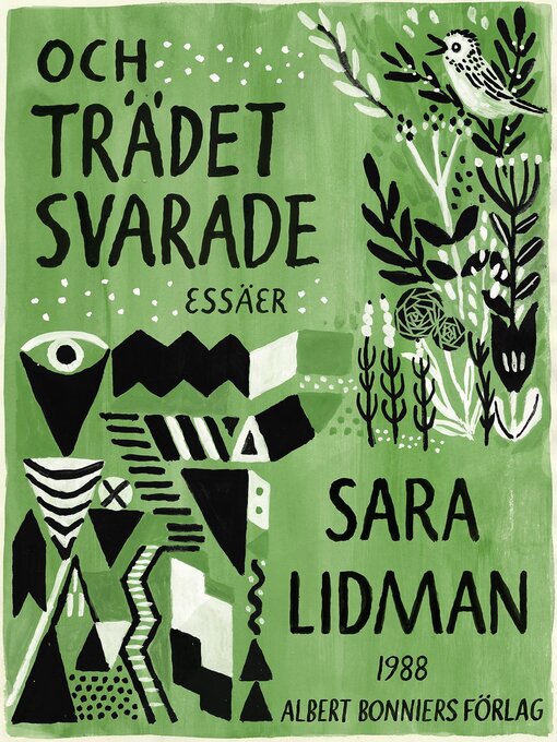 Titeldetaljer för och trädet svarade av Sara Lidman - Tillgänglig